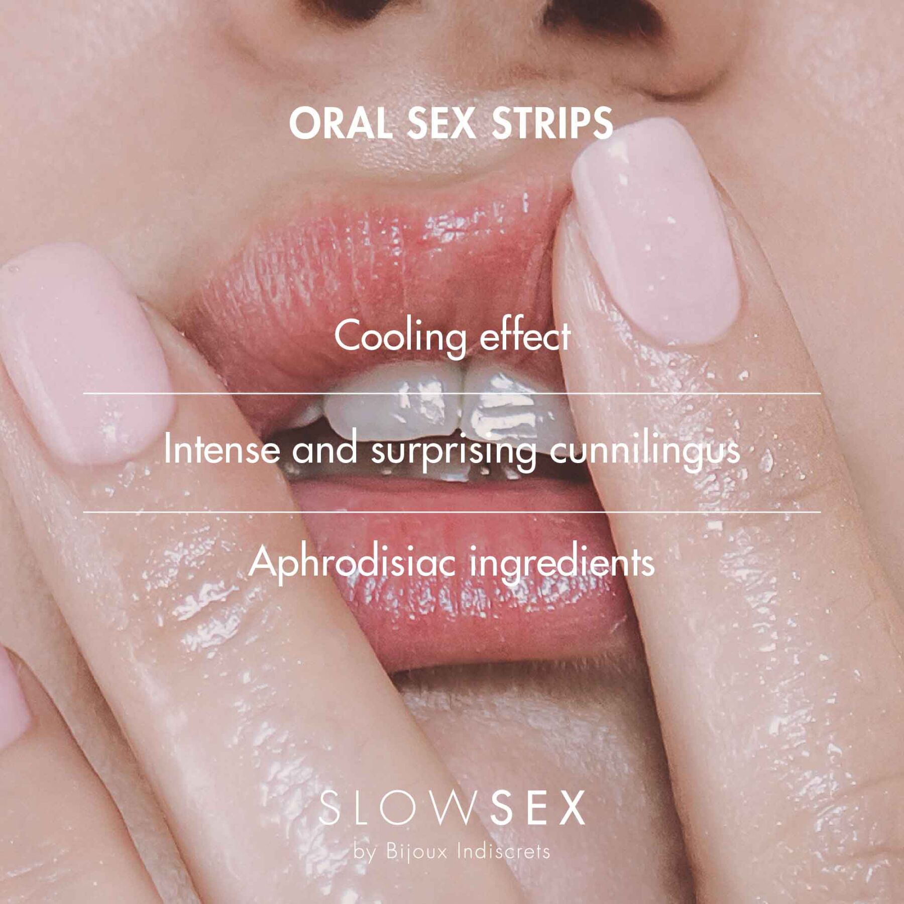 Bijoux Indiscrets Slow Sex Oral sex strips